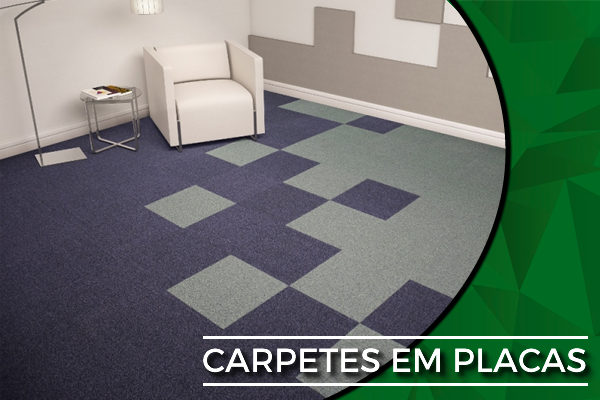 CARPETES EM PLACAS CARPETES EM PLACAS